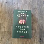 Proeven van liefde Alain De Botton, Boeken, Ophalen of Verzenden