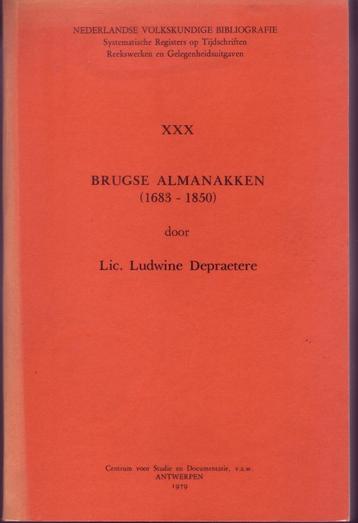 VOLKSKUNDE BIBLIOGRAFIE BRUGSE ALMANAKKEN (1653 - 1850) beschikbaar voor biedingen