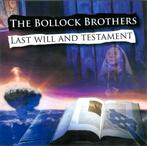 CD THE BOLLOCK BROTHERS Last will and testament, Verzenden, 1980 tot 2000, Zo goed als nieuw