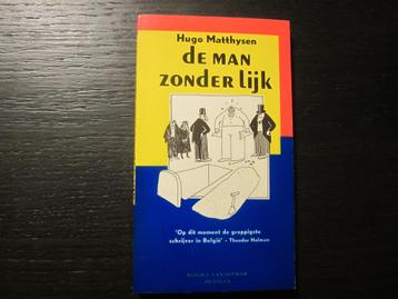 De man zonder lijk   -Hugo Matthysen-, Enlèvement ou Envoi