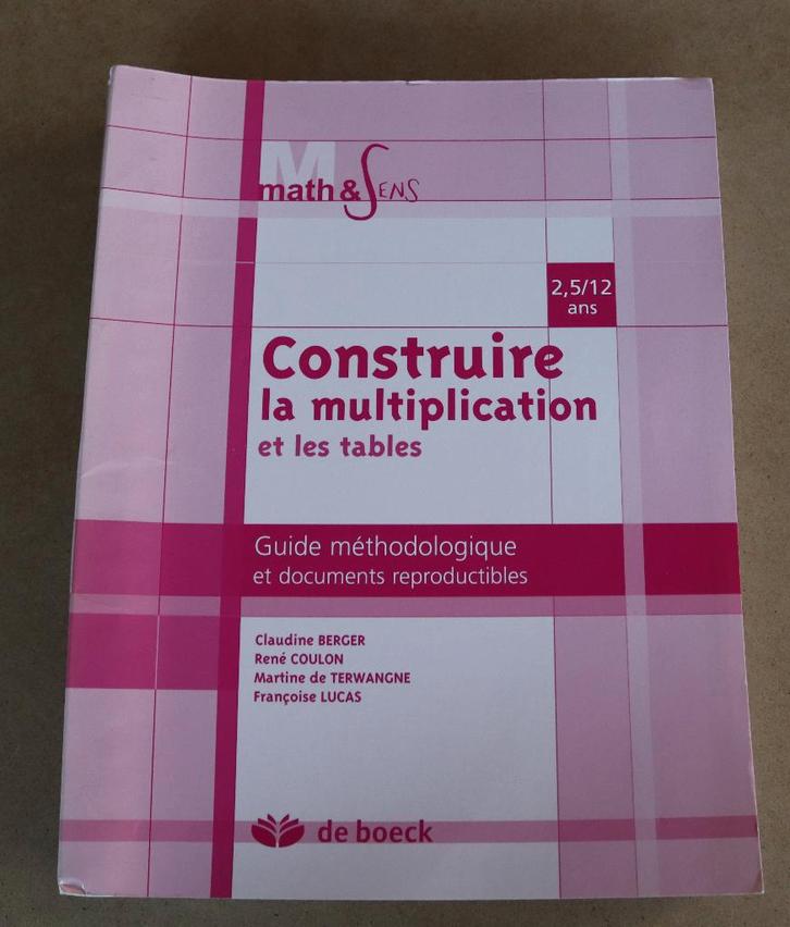 Manuel - Math & Sens - Construire la multiplication et les.., Livres, Livres scolaires, Enlèvement