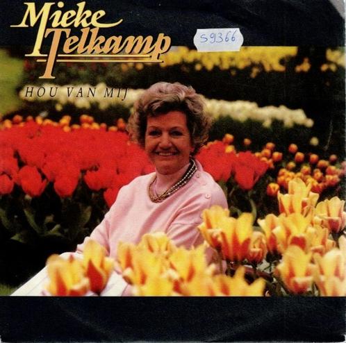 Vinyl, 7"   -   Mieke Telkamp – Hou Van Mij, Cd's en Dvd's, Vinyl | Overige Vinyl, Overige formaten, Ophalen of Verzenden
