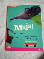 Kinderboek muis kaat vrancken an candaele, Boeken, Kinderboeken | Baby's en Peuters, Ophalen of Verzenden