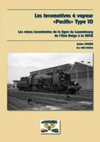 Les locomotives à vapeur « Pacific » type 10 SNCB PFT, Collections, Enlèvement ou Envoi, Comme neuf, Train, Livre ou Revue