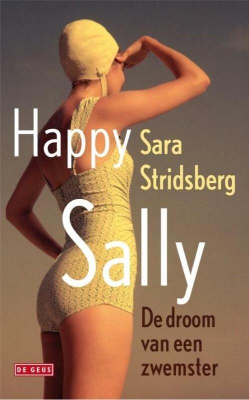 Te Koop Boek HAPPY SALLY Sara Stridsberg, Boeken, Romans, Zo goed als nieuw, Europa overig, Ophalen of Verzenden