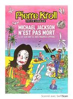 MICHAËL JACKSON N'EST PAS MORT, Pierre Kroll, Livres, Pierre Kroll, Comme neuf, Cartoons ou Dessins humoristiques