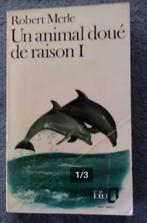 „Een dier met verstand I” Robert Merle (1967), Gelezen, Europa overig, Ophalen of Verzenden, Robert Merle
