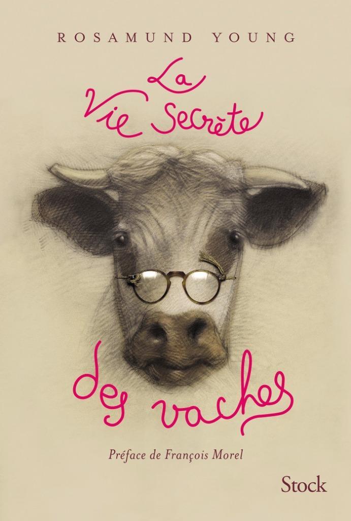 Le livre La vie secrète des vaches de Rosamund Young, Boeken, Essays, Columns en Interviews, Nieuw, Eén auteur, Ophalen of Verzenden