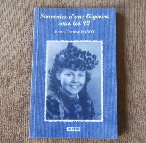 Souvenirs d'une liégeoise sous les V1 - Liège, Boeken, Oorlog en Militair, Gelezen, Tweede Wereldoorlog, Ophalen of Verzenden