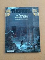 THORGAL - 26. Le Royaume sous le sable / EO 2001, Livres, Enlèvement ou Envoi, Une BD, Comme neuf, Rosinski - Van Hamme