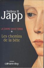 LES CHEMINS DE LA BÊTE, Comme neuf, Belgique, Enlèvement ou Envoi, Japp Andrea H.