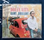 Dany Brillant _ Dolce Vita _ originele audio-cd., Ophalen of Verzenden, Gebruikt