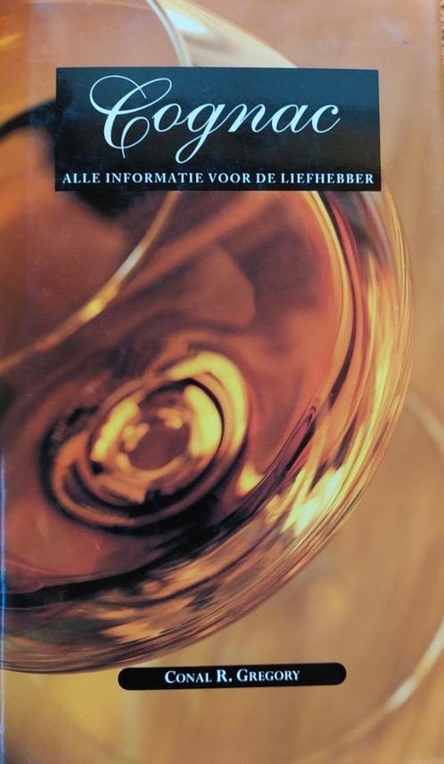 COGNAC toutes les informations pour les passionnés de Conal, Livres, Livres de cuisine, Comme neuf, Autres types, Enlèvement ou Envoi