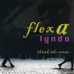 Flexa Lyndo - Thank The Scene, Cd's en Dvd's, Ophalen of Verzenden, Alternative