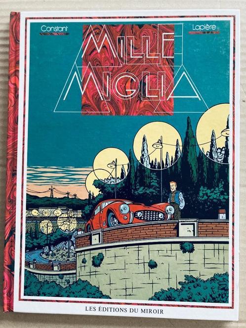 Mauro Caldi  # 1  Mille Miglia   E.O.  1987  Ed. du miroir, Livres, BD, Neuf, Une BD, Enlèvement ou Envoi