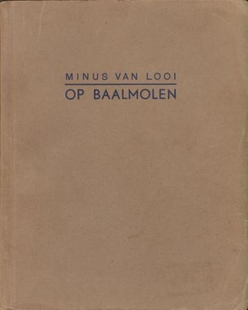 (b617) Op Baalmolen, 1940 beschikbaar voor biedingen