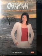 BOEK "JILL PEETERS - ONZE PLANEET WORDT HEET", Boeken, JILL PEETERS, Natuurwetenschap, Ophalen of Verzenden, Zo goed als nieuw