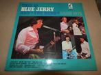 Lp van Blue Jerry and the Band, Ophalen of Verzenden, 1960 tot 1980, Gebruikt, 12 inch