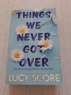 Lucy Score : Things We Never Got Over, Ophalen of Verzenden, Zo goed als nieuw, Lucy Score, Amerika