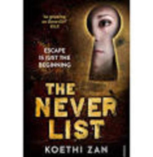 Koethi Zan - The Never List - Engelstalige paperback, Boeken, Thrillers, Zo goed als nieuw, Ophalen of Verzenden