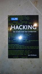 Hacking. De kunst van het uitbuiten. Jon Erickson, Boeken, Informatica en Computer, Ophalen of Verzenden, Zo goed als nieuw