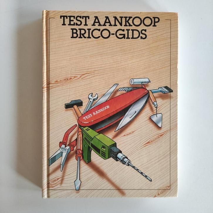 Testaankoop Brico-gids, Boeken, Wonen en Tuinieren, Zo goed als nieuw, Ophalen of Verzenden