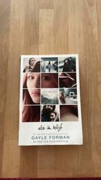 Gayle Forman - Als ik blijf, Ophalen, Zo goed als nieuw, Gayle Forman