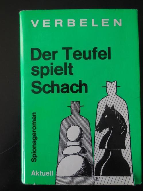 'Der Teufel spielt Schach' Robert Verbelen - 1965, Boeken, Oorlog en Militair, Zo goed als nieuw, Ophalen of Verzenden