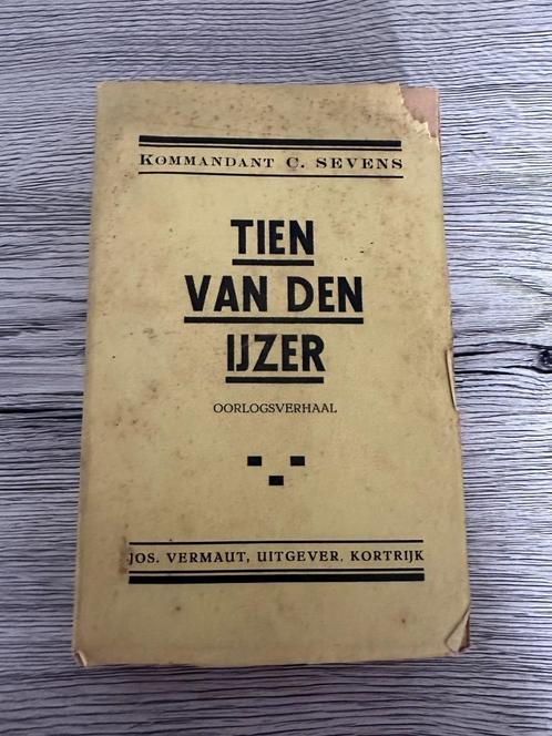 (1914-1918 DIKSMUIDE NIEUWPOORT DE PANNE) Tien van den IJzer, Livres, Guerre & Militaire, Utilisé, Enlèvement ou Envoi