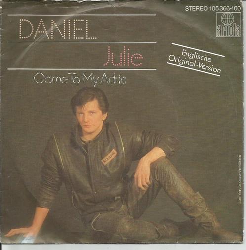 Daniel - Julie   - Eurovision '83 -, Cd's en Dvd's, Vinyl Singles, Single, Pop, 7 inch, Ophalen of Verzenden