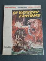 Barbe-Rouge : Le vaisseau fantôme EO 1966, Enlèvement ou Envoi, Utilisé