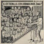 Urbanus - Is Er Toevallig Een Urbanus In De Zaal ?, Enlèvement ou Envoi, Comme neuf, 12 pouces