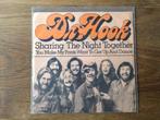 single dr. hook, Cd's en Dvd's, Vinyl Singles, Ophalen of Verzenden, 7 inch, Rock en Metal, Single