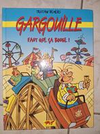 Gargouille Faut que ça Bouge! EO Dessin+ Dédicace, Une BD, Enlèvement, Utilisé
