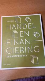 Handel en financiering basisprincipes Jos Meir, Ophalen of Verzenden, Zo goed als nieuw