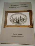 De Federatie Krekedal en haar vijf parochiekerken, Boeken, Geschiedenis | Stad en Regio, Ophalen of Verzenden, Zo goed als nieuw