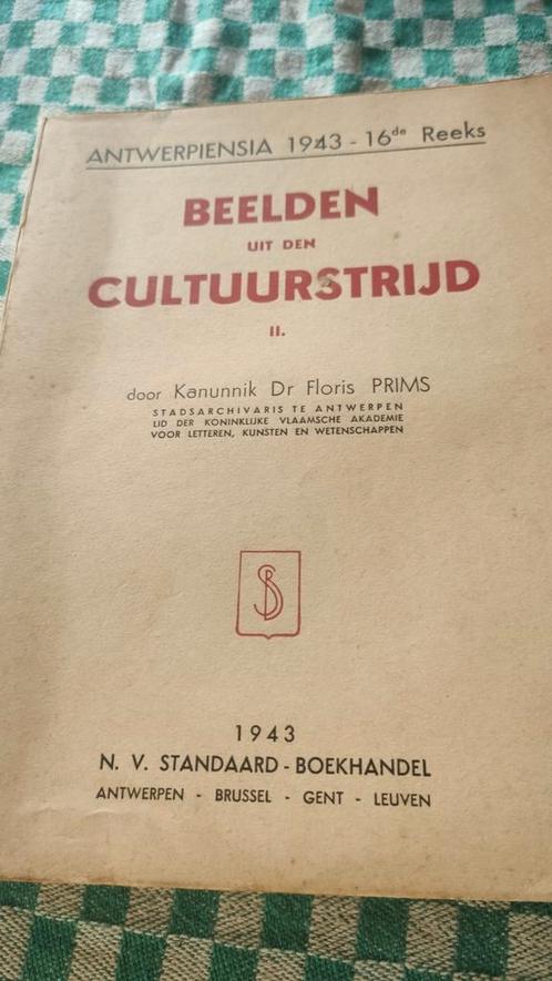 Beelden uit de cultuurstrijd. 1943 Floris Prims, Antiquités & Art, Antiquités | Livres & Manuscrits, Enlèvement ou Envoi