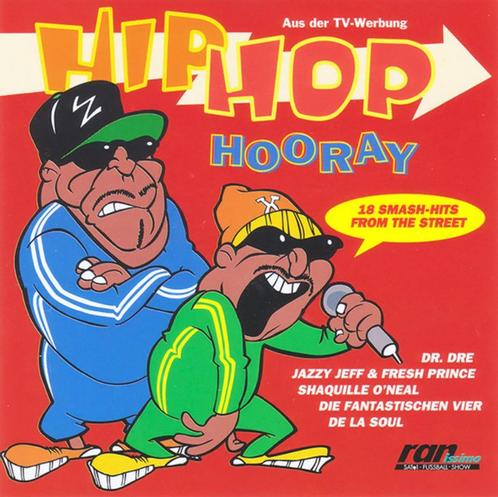 Various - Hip Hop Hooray   - CD -, CD & DVD, CD | Hip-hop & Rap, Enlèvement ou Envoi