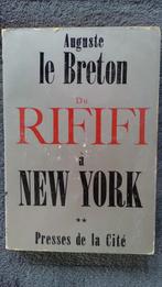 „Van Rififi naar New York” deel 2 (1962) Auguste Le Breton, Boeken, Gelezen, Europa overig, Auguste Le Breton, Ophalen of Verzenden