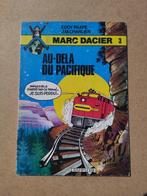 MARC DACIER - 3. Au-delà du Pacifique / 1980, Gelezen, Eén stripboek, Ophalen of Verzenden, E. Paape / JM Charlier