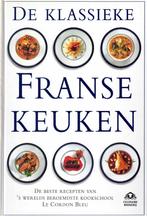De klassieke Franse keuken  -   9789021525136, Boeken, Kookboeken, Frankrijk, Gezond koken, Ophalen of Verzenden, Zo goed als nieuw