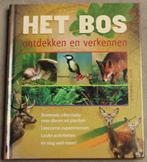 Boek "Het Bos - Ontdekken en verkennen", Boeken, Natuur, Ophalen of Verzenden, Zo goed als nieuw, Bloemen, Planten en Bomen, G. Feterman