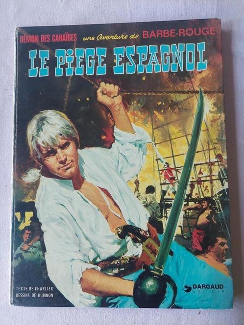 Le piège espagnol Hubinon Charlier Barbe Rouge tome 8 1974, Boeken, Stripverhalen, Zo goed als nieuw, Ophalen of Verzenden