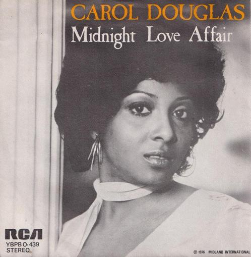 Carol Douglas – Midnight love affair – Single, CD & DVD, Vinyles Singles, Utilisé, Single, Pop, 7 pouces, Enlèvement ou Envoi