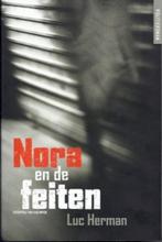 Nora en de feiten / Luc Herman, Boeken, Ophalen of Verzenden, Zo goed als nieuw