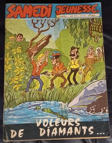 Samedi Jeunesse 152 - Les Voleurs de Diamants... - Juin 1970 beschikbaar voor biedingen