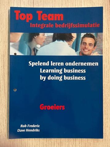 NIEUW : Studieboek "TOP TEAM" Integrale bedrijfssimulatie beschikbaar voor biedingen
