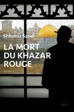 LA MORT DU KHAZAR ROUGE - Shlomo Sand / 9782021414011, Boeken, Shlomo Sand, Ophalen of Verzenden