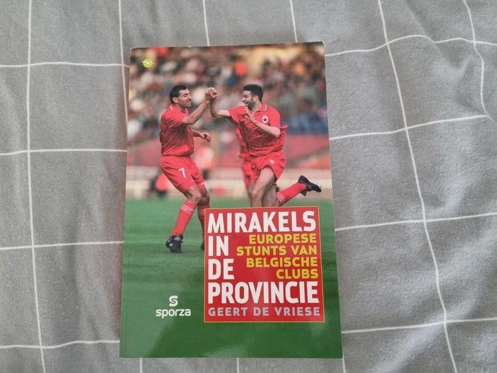 Geert de Vriese - Mirakels in de provincie, Boeken, Sportboeken, Zo goed als nieuw, Ophalen of Verzenden