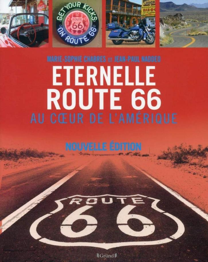Livre Eternelle Route 66, Livres, Guides touristiques, Comme neuf, Enlèvement ou Envoi